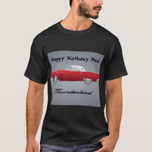 Camiseta Feliz Aniversário Pai Carro Thunderbird Clássico