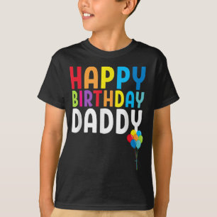 Camiseta Feliz aniversário Pai Cute Toddler Pai Birthday G