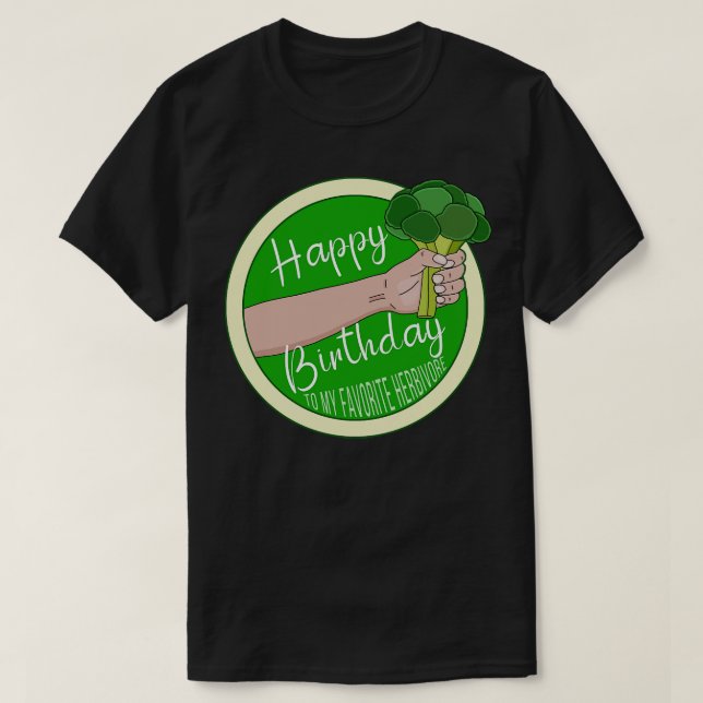 Camiseta Feliz Aniversário Para Meu Herbívoro Favorito 1 (Frente do Design)