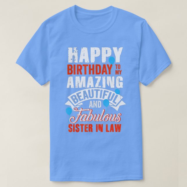 Camiseta Feliz aniversário para minha irmã no aniversário d (Frente do Design)