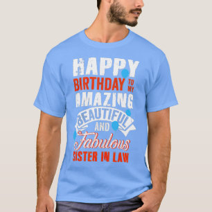 Camiseta Feliz aniversário para minha irmã no aniversário d