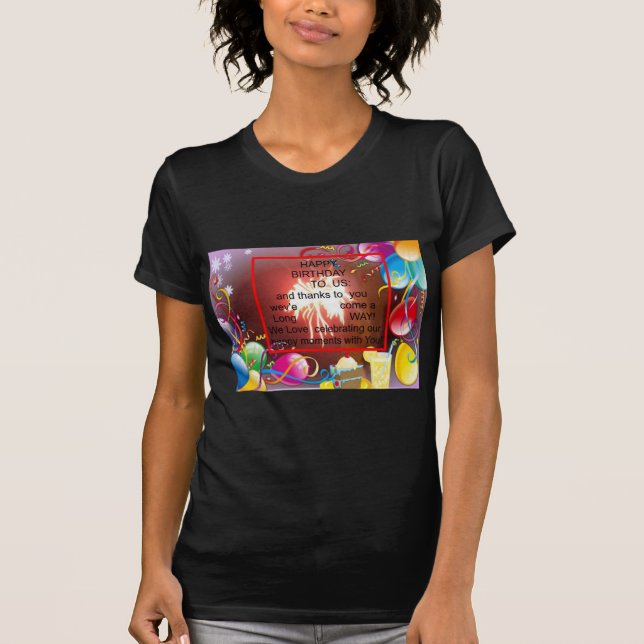 Camiseta Feliz aniversário para nós, Impressão de Arte (Frente)