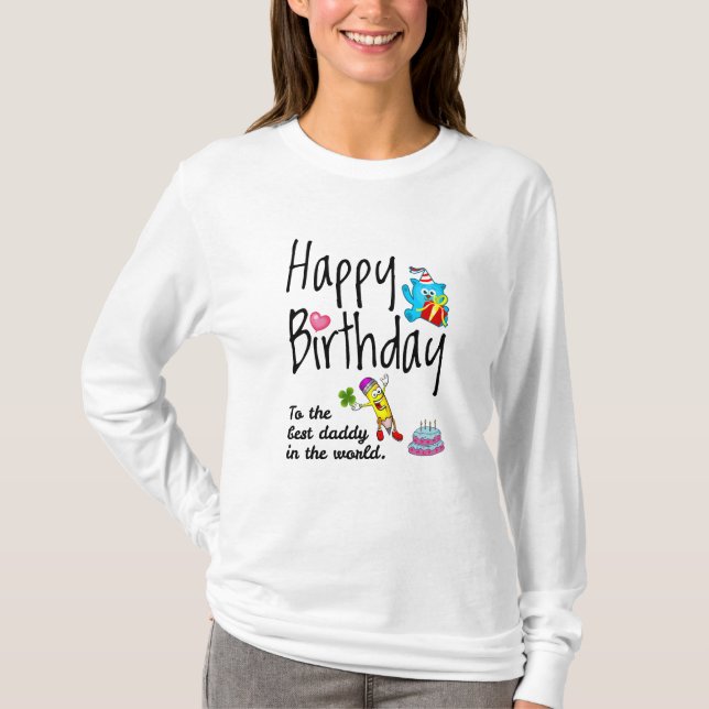 Camiseta Feliz aniversário para o melhor pai do mundo (Frente)