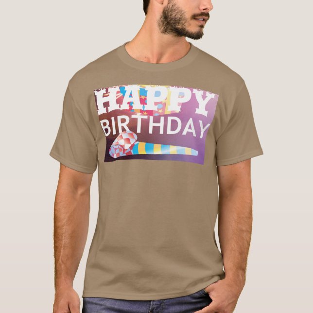 Camiseta Feliz Aniversário Tenha Um Bom Dia Personalizando  (Frente)