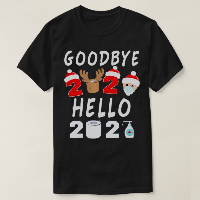 Camiseta Feliz ano novo 2021 saudação Eve Goodbye 2020 Paja (Frente do Design)
