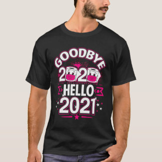 Camiseta Feliz ano novo 2021 Tchau 2020 Presentes do Partid