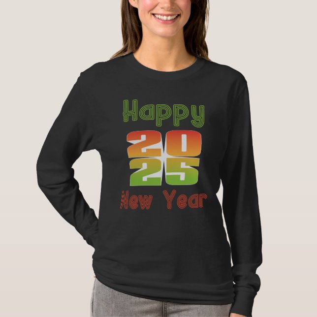 Camiseta Feliz ano novo 2025, Alô 2025 (Frente)