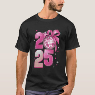 Camiseta Feliz ano novo 2025 Disco Ball Pink Coquette Arco