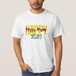 Camiseta Feliz ano novo 2025 T-Shirt com valor masculino