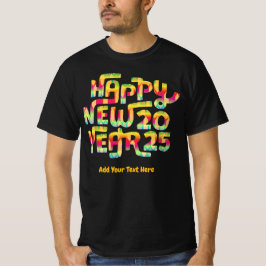 Camiseta Feliz ano novo 2025 Trendy Colorful Personalizado