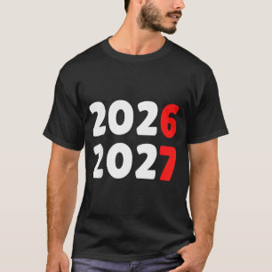 Camiseta Feliz Ano Novo 2026 2027 Divertido Seis Sete 67 Me