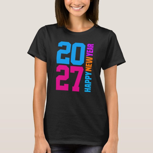 Camiseta Feliz Ano Novo 2027 (Frente)