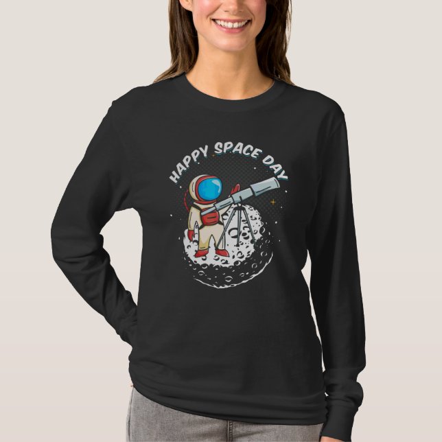 Camiseta Feliz Astronauta Espacial Lua Galáxia Universo Tel (Frente)