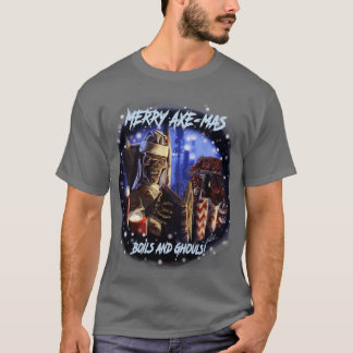 Camiseta Feliz AxeMas Boils e Ghouls