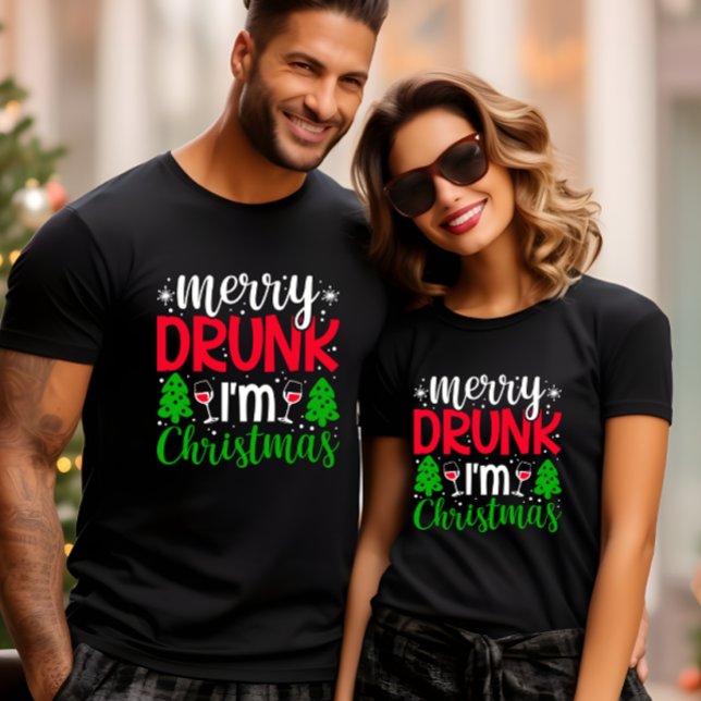 CAMISETA FELIZ BEBADO EU SOU ENGRAÇADO DE NATAL (Funny MERRY DRUNK I AM CHRISTMAS PHOTO BOOT T-SHIRT FOR CORPORATE HOLIDAY PARTY, MATCHING COUPLE )