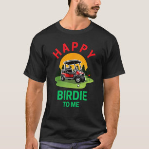 Camiseta Feliz Birdie Para Mim Jogador De Golfe Engraçado G