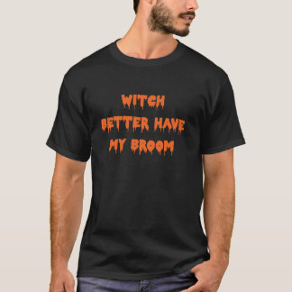Camiseta Feliz Bruxa de Halloween, é melhor ter minha vasso
