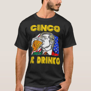 Camiseta Feliz Cinco De Drinko Divertido Cinco De Mayo Mexi
