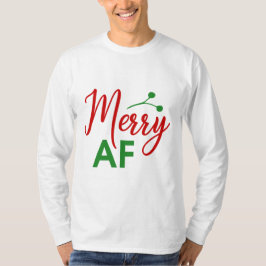 Camiseta Feliz Como F*** Natal Engraçado