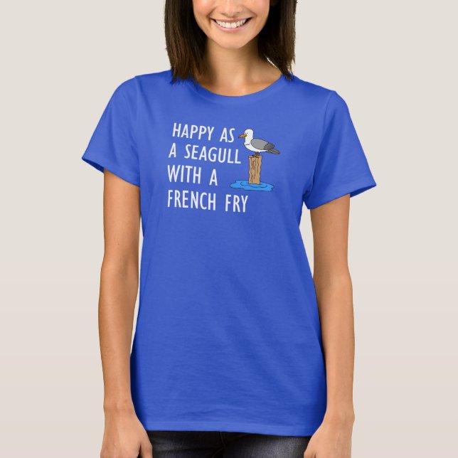 Camiseta Feliz Como Uma Gaivota Com Um Franco Francês (Frente)