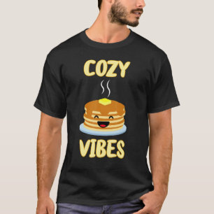 Camiseta Feliz Cozy Pancake Vibes para o café da manhã ou a