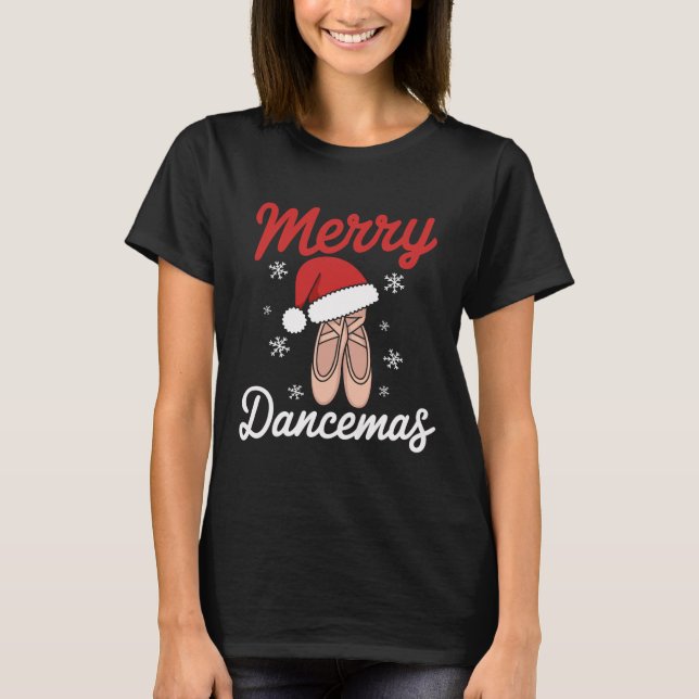 Camiseta Feliz Dancemas Byllet Dancer Professor Natal Dan (Frente)