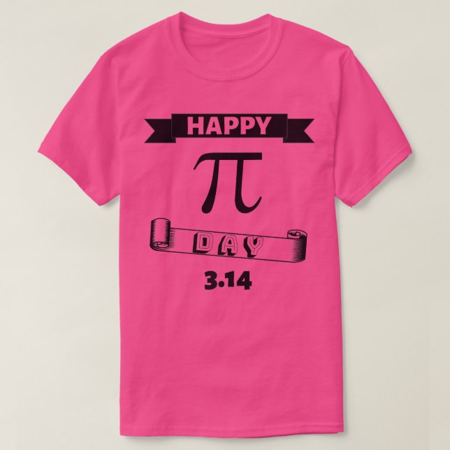 Camiseta Feliz design de Dia Pi 3 de março (Frente do Design)