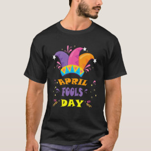 Camiseta Feliz dia 1rua de abril Dia dos Tolos 2022 J