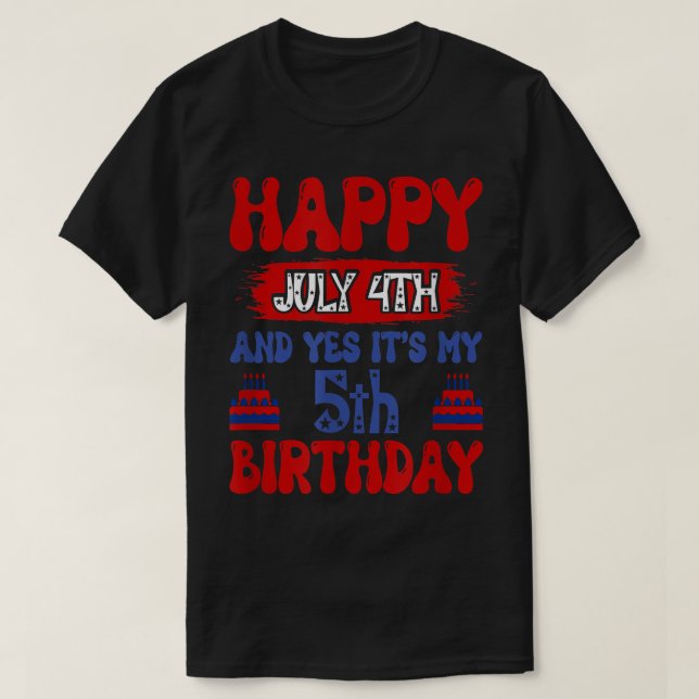 Camiseta Feliz dia 4 de julho e sim é meu aniversário 5 (Frente do Design)