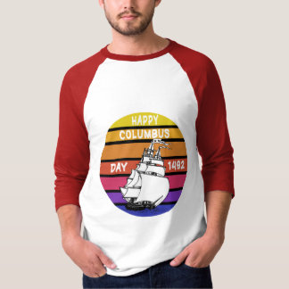 Camiseta Feliz Dia Colombo 1492