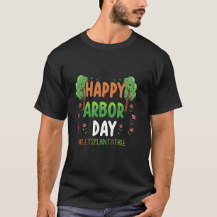 Camiseta Feliz Dia da Árvore Presentes de Árvore Plante Mai
