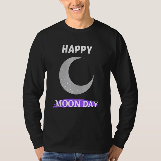 Camiseta Feliz Dia Da Lua Da Lua Para O Bebê Da Lua (Frente)
