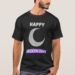Camiseta Feliz Dia Da Lua Da Lua Para O Bebê Da Lua