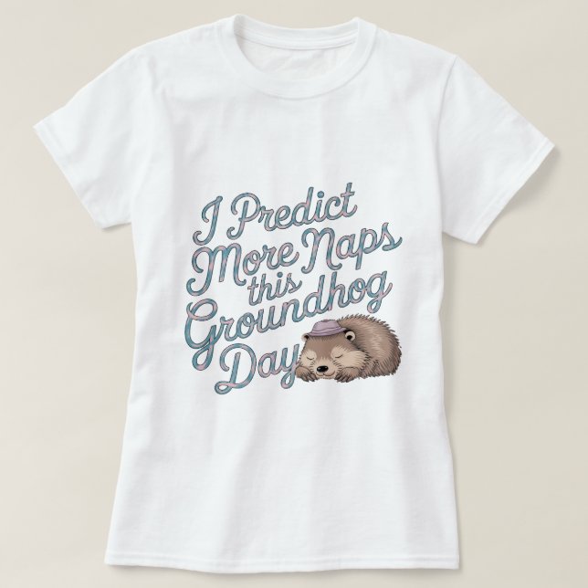 Camiseta Feliz Dia da Marmota Engraçado (Frente do Design)