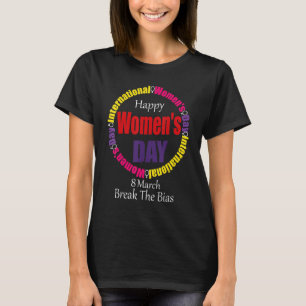 Camiseta Feliz Dia da Mulher 8 de março de 2022 Mulheres In
