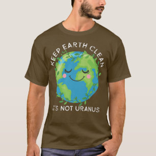 Camiseta Feliz Dia da Terra Mantenha a Terra Limpa, Engraça