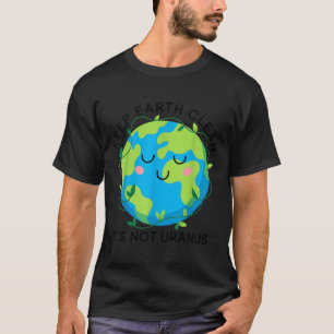 Camiseta Feliz dia da terra mantenha a terra limpa uranus e