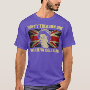 Camiseta Feliz Dia da Traição Ingrata Colonias Engraçadas 4