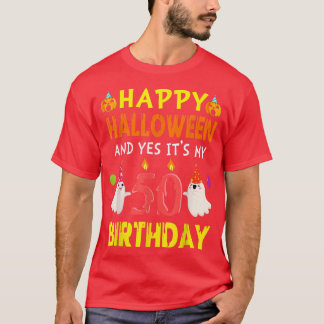 Camiseta Feliz Dia das Bruxas e Sim É o meu 50º aniversário