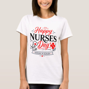 Camiseta Feliz dia das enfermeiras heróis de uniforme