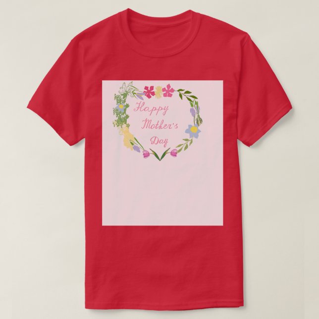 Camiseta Feliz Dia das Mães (Frente do Design)