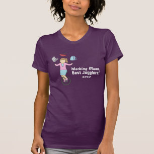 Camiseta Feliz Dia das Mães - Feliz Mãe Malabarista no Unic
