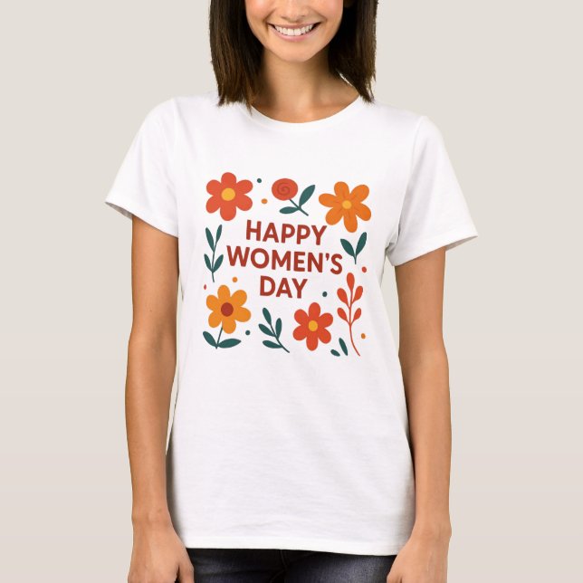 Camiseta Feliz Dia das Mulheres (Frente)