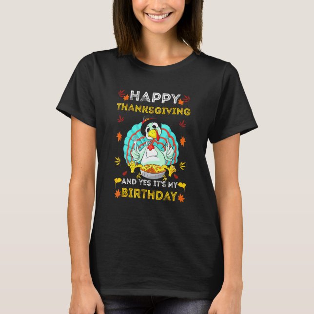 Camiseta Feliz Dia De Ação De Graças E Aniversário A Piada  (Frente)