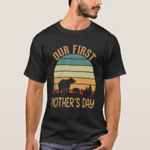 Camiseta Feliz Dia de as mães 1rua Nosso Primeiro Dia de as