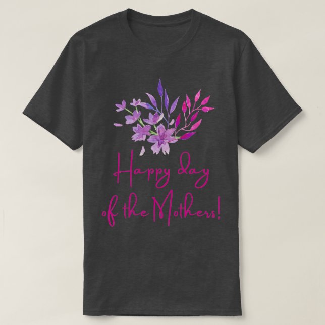 Camiseta Feliz dia de as mães que te amamos mãe (3) (Frente do Design)
