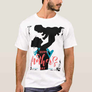 Camiseta Feliz dia de as mães T-Shirt
