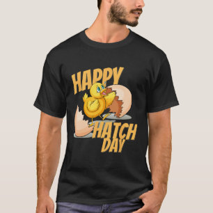 Camiseta Feliz Dia de Eclosão Pelo Frango Aniversário Feliz