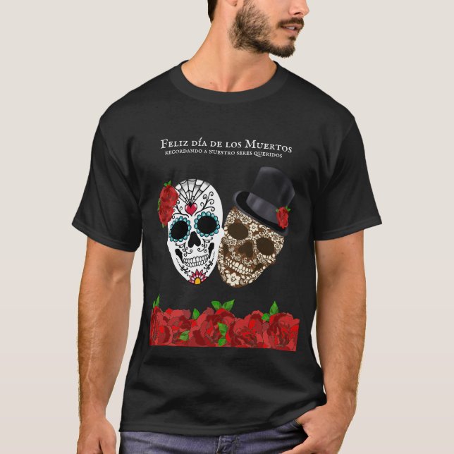 Camiseta Feliz Dia De los Muertos Sugar Rosas vermelhas (Frente)