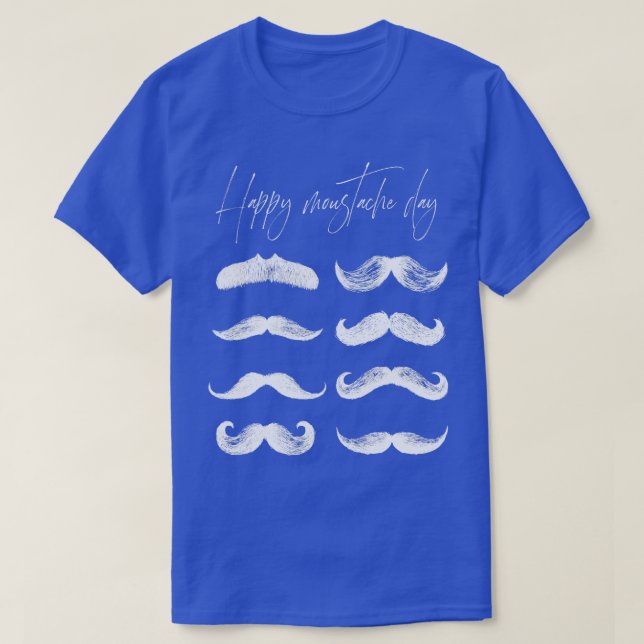CAMISETA FELIZ DIA DE MUSTACHE (Frente do Design)